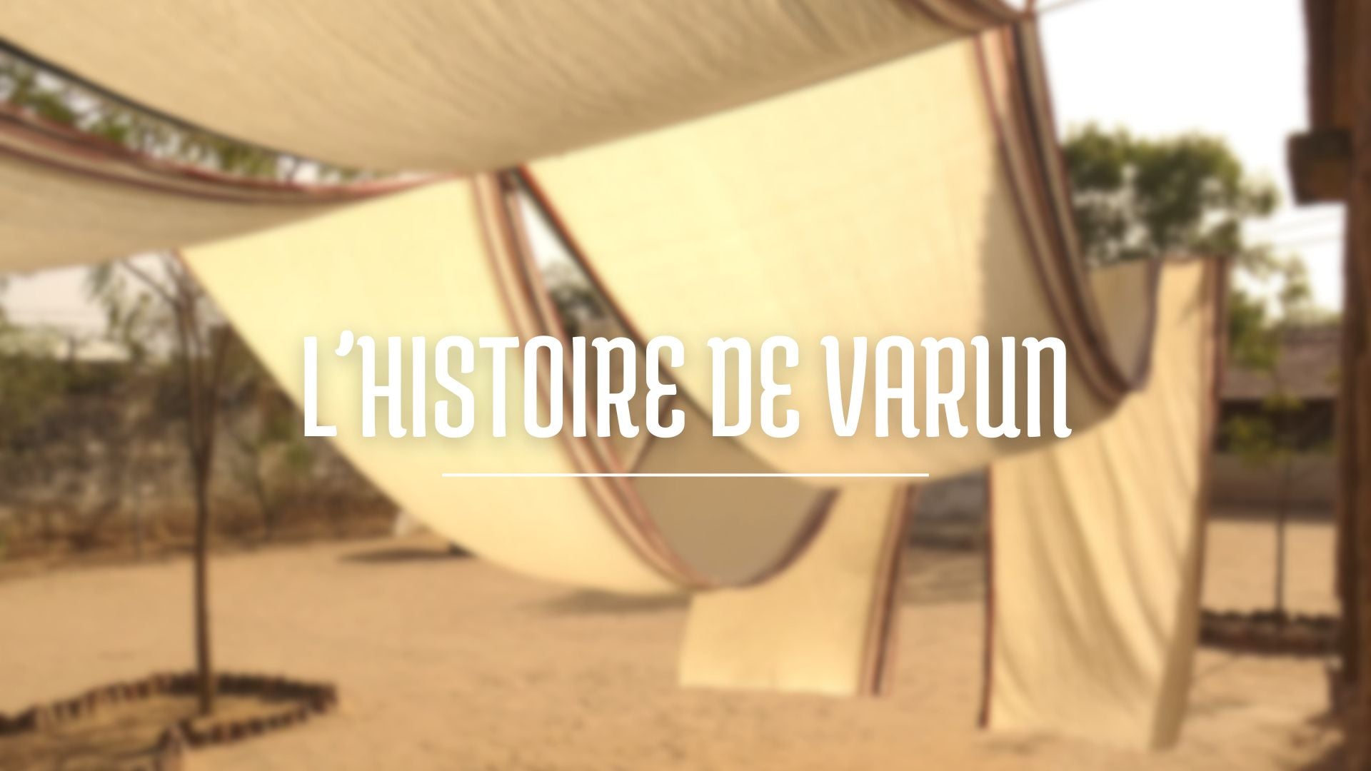 A LA RENCONTRE DE VARUN