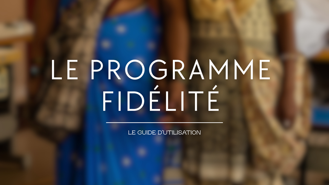 LE GUIDE D'UTILISATION - PROGRAMME DE FIDÉLITÉ ET PARRAINAGE
